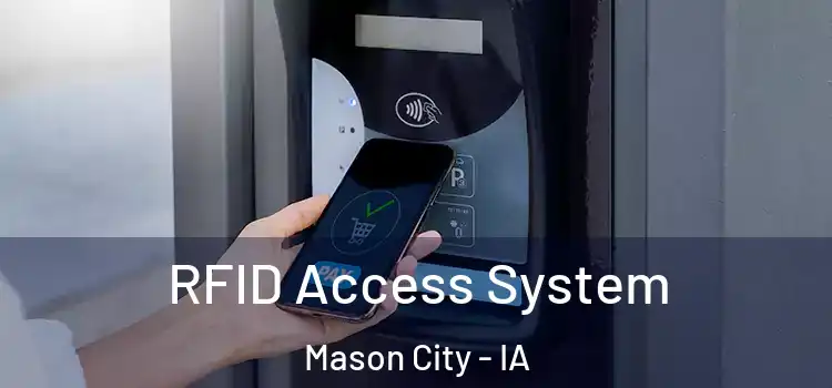  RFID Access System Mason City - IA