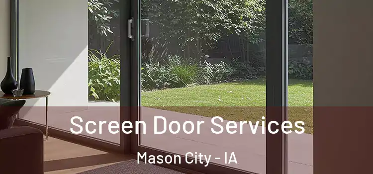 Screen Door Services Mason City - IA
