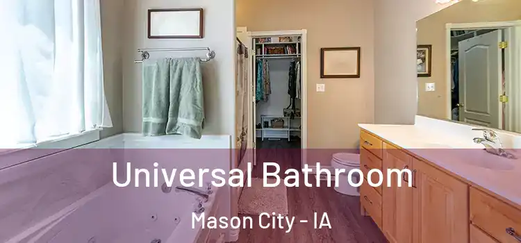 Universal Bathroom Mason City - IA